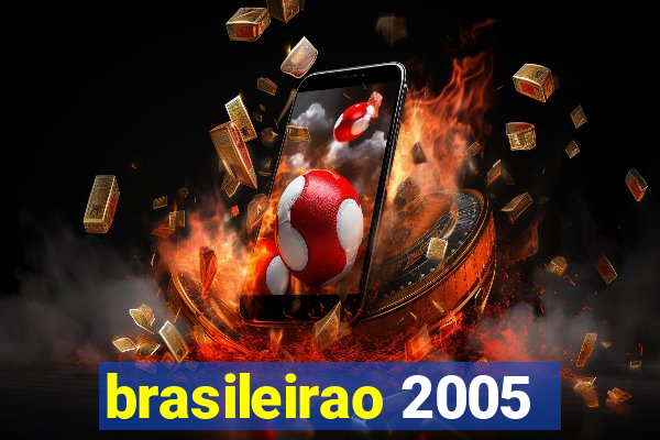 brasileirao 2005